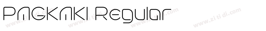 PAGKAKI Regular字体转换 PAGKAKI Regular字体转换
